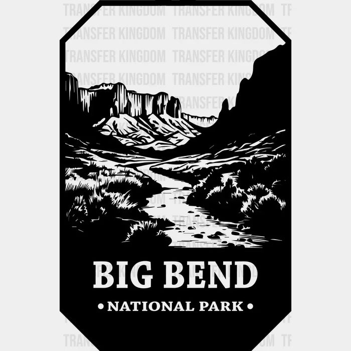 Big Bend National Park B&W Design - National Parks DTF Transfers