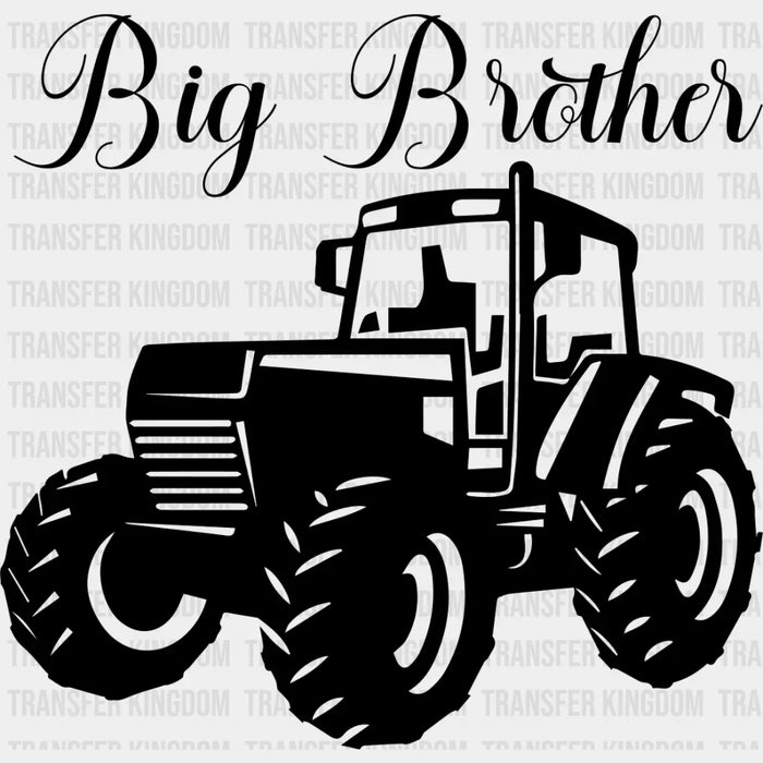 Big Brother Tractor - Brother DTF heat transfer