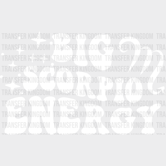 Big Scorpio Energy - Zodiac & Horoscopes Dtf Heat Transfer Unisex S M (10’’) / Light Color