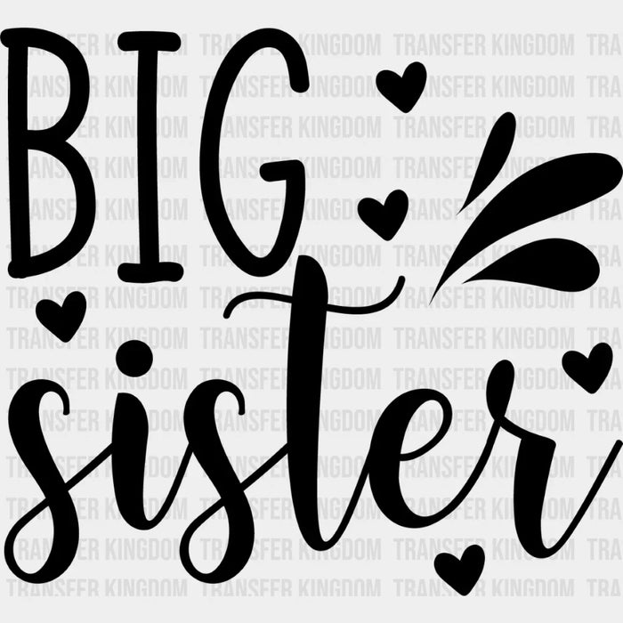 Big Sister Heart Design - Sister DTF Heat Transfer