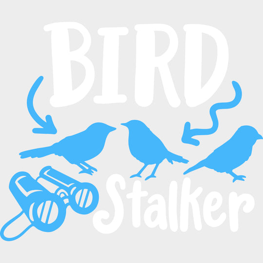 Bird Stalker - Birds DTF Transfers transfer-kingdom Light Color Design (See Imaging)