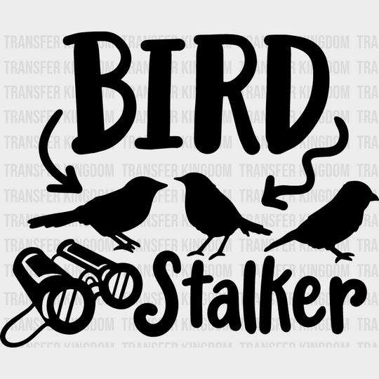 Bird Stalker - Birds Iron On Dtf Transfer Unisex S & M (10’’) / Dark Color Design See Imaging