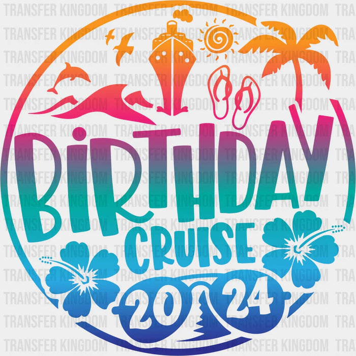 Birthday Cruise Family Trip DTF Transfer