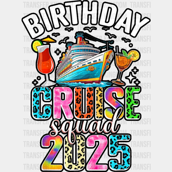 Birthday Cruise Squad 2025 Design - Vacation DTF Transfer