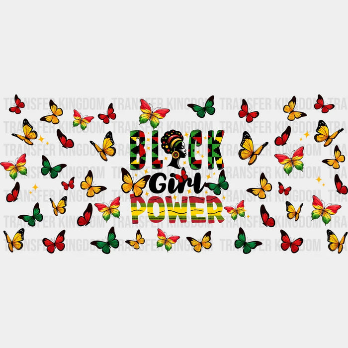 Black Girl Power - Black History Month Cup Wrap UV Sticker Permanent UV DTF Decal