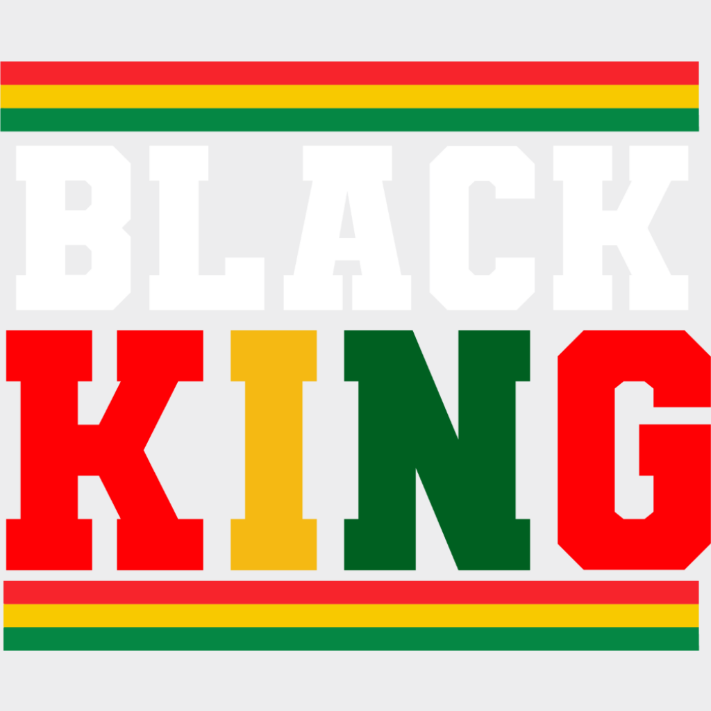 Black King - Juneteenth DTF Transfer Adult Unisex - S & M (10’’) / Light Color Design (See Imaging)
