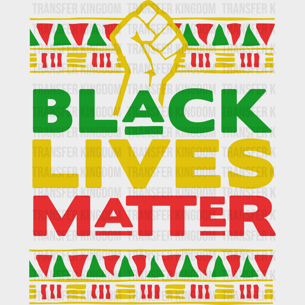 Black Lives Matter Colorful Design - Blm Dtf Transfer