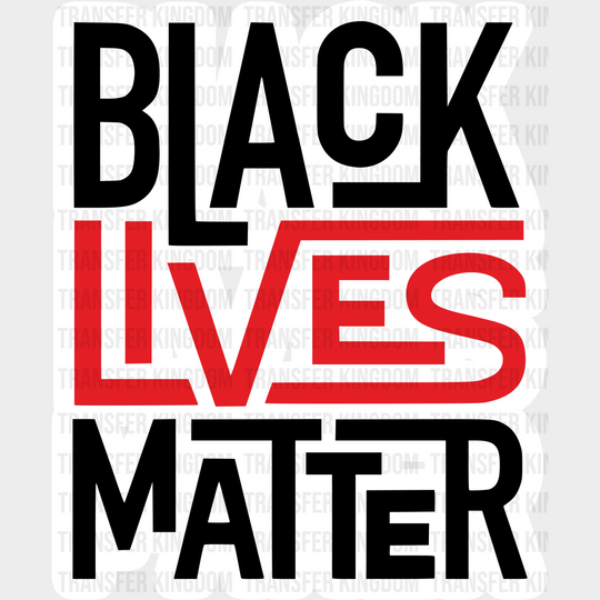 Black Lives Matter Red And Design - Blm Dtf Transfer Unisex S & M (10’’) / Light Color See Imaging