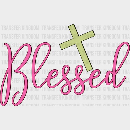 Blessed Cross Design - Christianity Dtf Heat Transfer