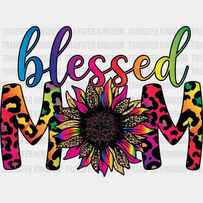 Blessed Mom Sunflower - Mothers Day - DTF Transfer