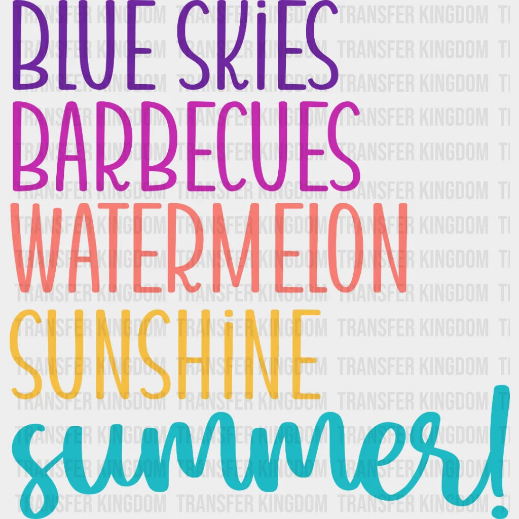 Blue Skies Barbecues Watermelon Sunshine Summer! - Summer Lover Design Dtf Heat Transfer