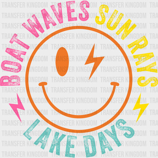 Boat Waves Sun Rays Lake Days Smiley - Boating DTF Transfers