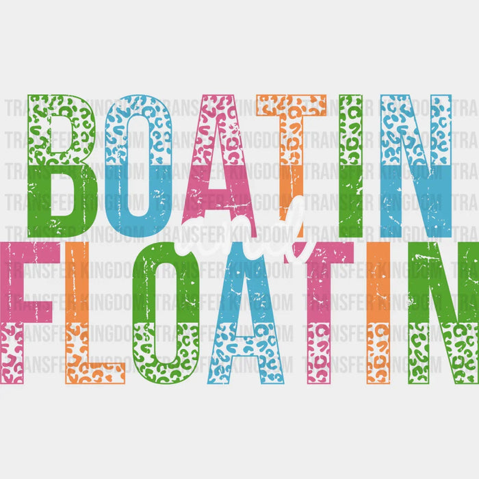 BOATIN and FLOATIN Design - Boating DTF Transfers