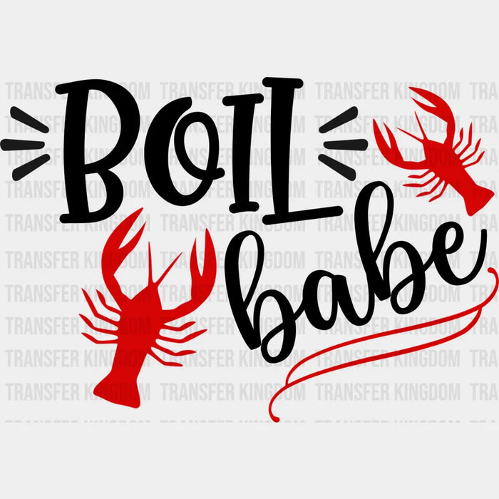 Boil Babe Crawfish Design - Crawfish Iron On DTF Transfer