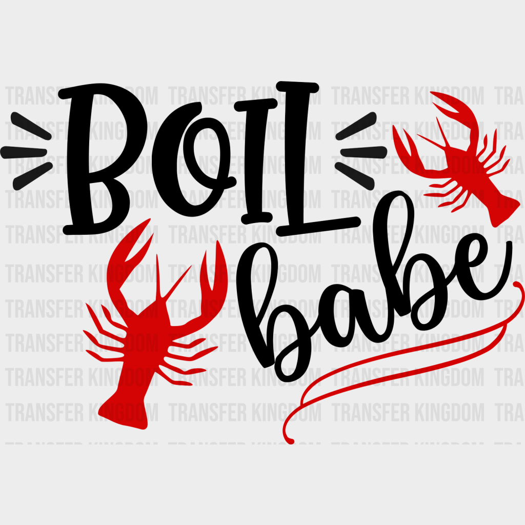 Boil Babe Crawfish Design - Iron On Dtf Transfer Unisex S & M (10’’) / Dark Color See Imaging