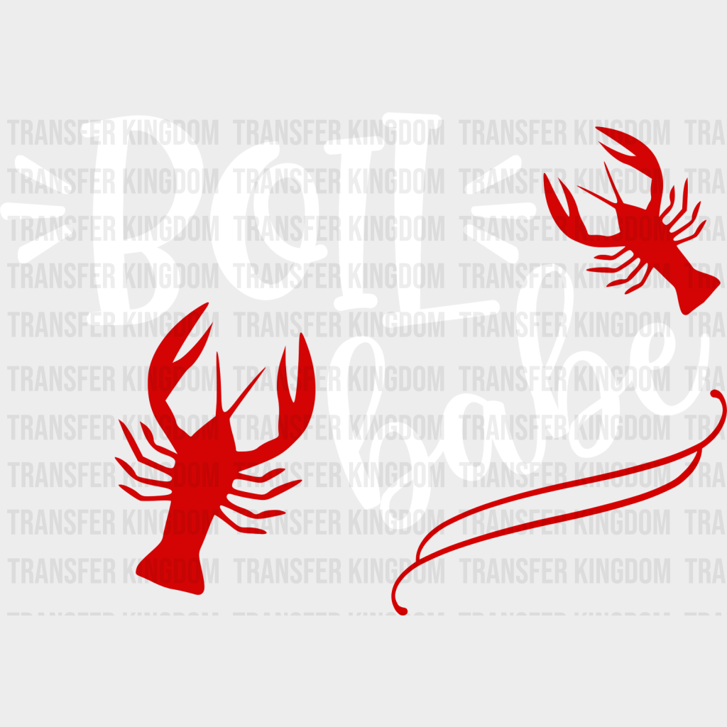 Boil Babe Crawfish Design - Iron On Dtf Transfer Unisex S & M (10’’) / Light Color See Imaging