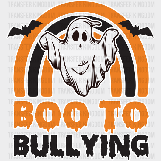 Boo To Bullying - Anti Iron On Dtf Transfer Unisex S & M (10’’) / Light Color Design See Imaging