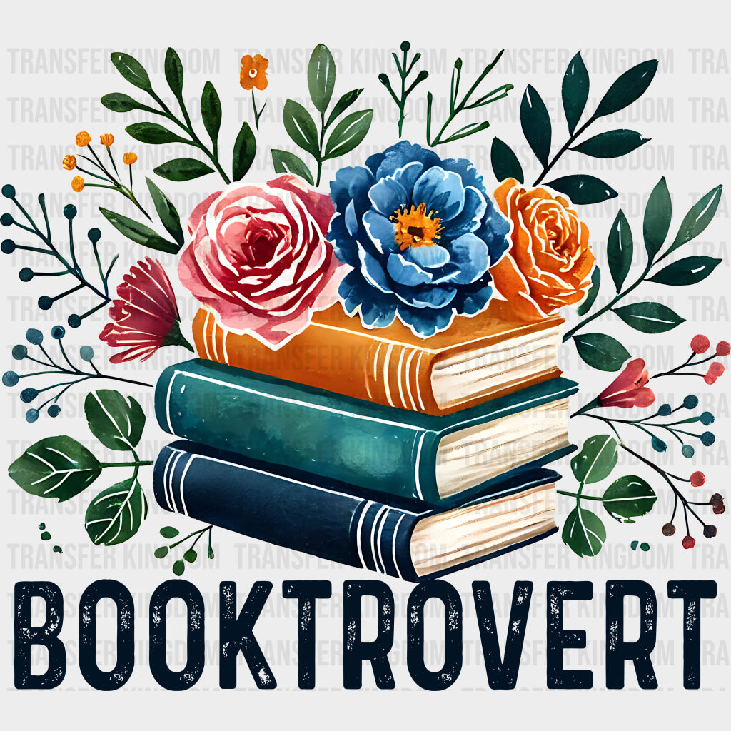 Booktrovert Flowers - Reading DTF Transfers Adult Unisex - S & M (10’’) / Dark Color Design (See Imaging)