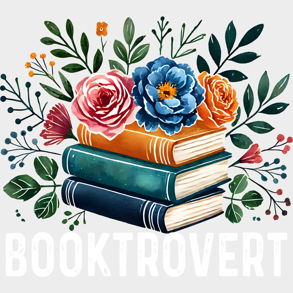 Booktrovert Flowers - Reading DTF Transfers Adult Unisex - S & M (10’’) / Light Color Design (See Imaging)
