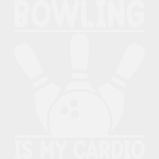 Bowling Is My Cardio - Bowling DTF Transfers Adult Unisex - S & M (10’’) / Light Color Design (See Imaging)