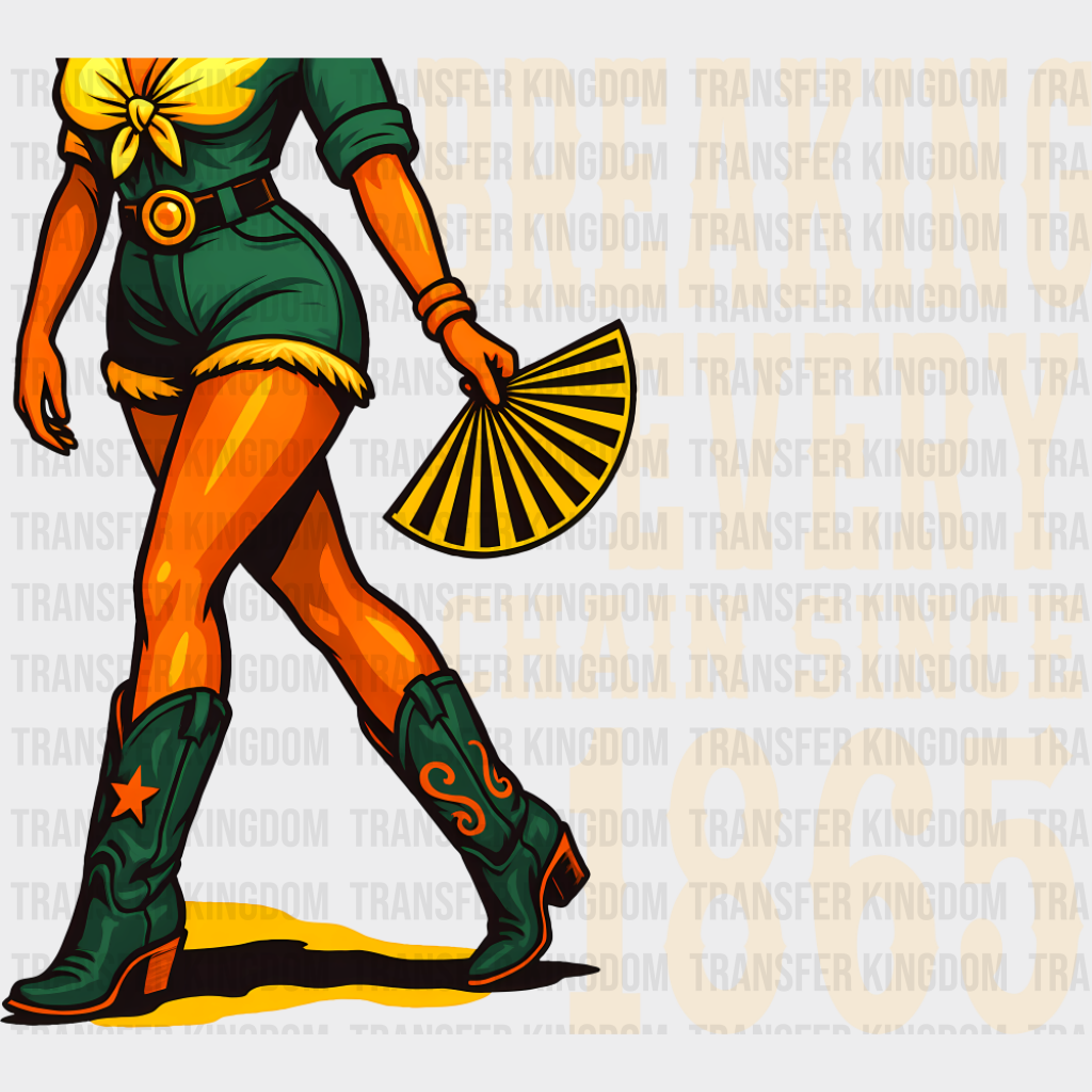 Breaking Every Chain Since 1865 Girl - Juneteenth DTF Transfer
