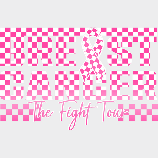 Breast Cancer Fight Tour - Dtf Transfer Unisex S & M (10’’) / Light Color Design See Imaging