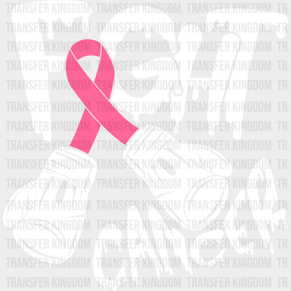 Breast Cancer Fighter Design - Dtf Heat Transfer Unisex S & M ( 10 ) / Light Color See Imaging