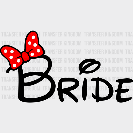 Bridal Party Disney Design - Dtf Heat Transfer Unisex S & M ( 10 ) / Bride Dark Color See Imaging