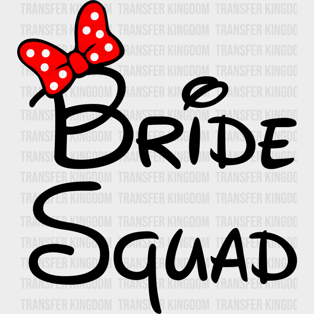 Bridal Party Disney Design - Dtf Heat Transfer Unisex S & M ( 10 ) / Bride Squad Dark Color See