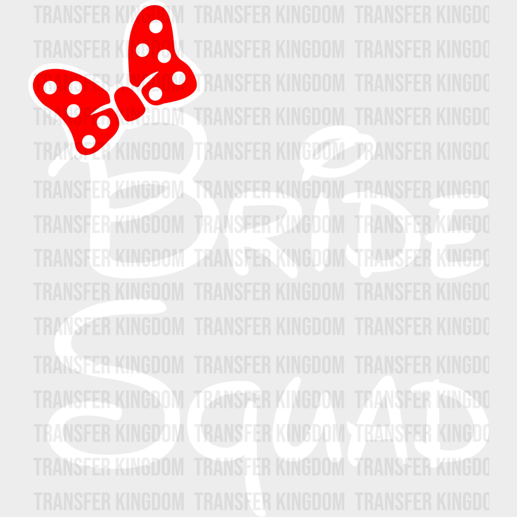 Bridal Party Disney Design - Dtf Heat Transfer Unisex S & M ( 10 ) / Bride Squad Light Color See