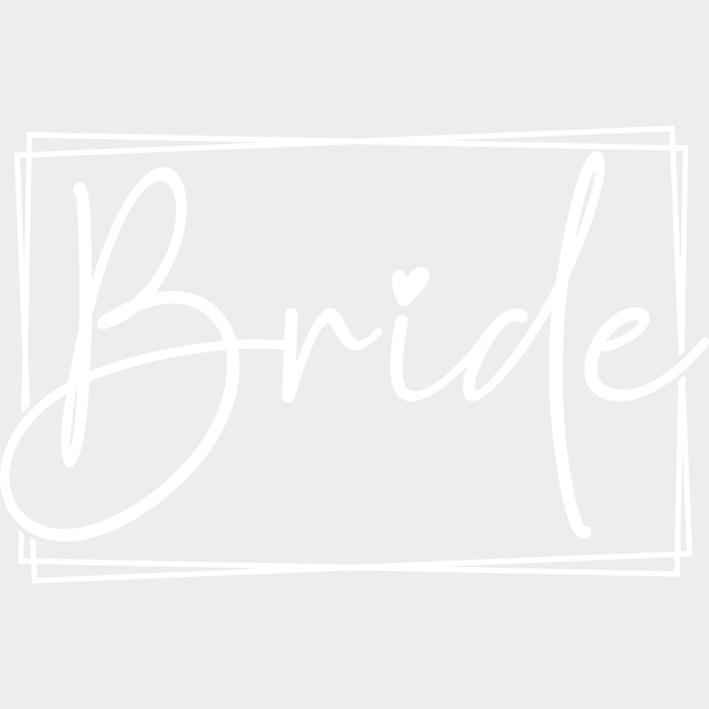 Bride, Cursive B&W - Wedding Crew DTF Transfers transfer-kingdom Light Color Design (See Imaging)