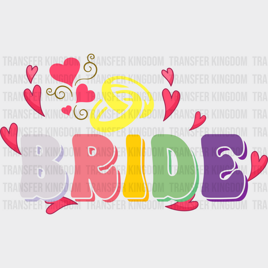 Bride Heart And Ring Design - Bachelorette Iron On Dtf Transfer