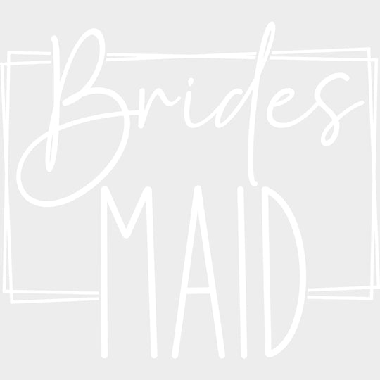 Bride Maid, Cursive B&W - Wedding Crew DTF Transfers transfer-kingdom Light Color Design (See Imaging)