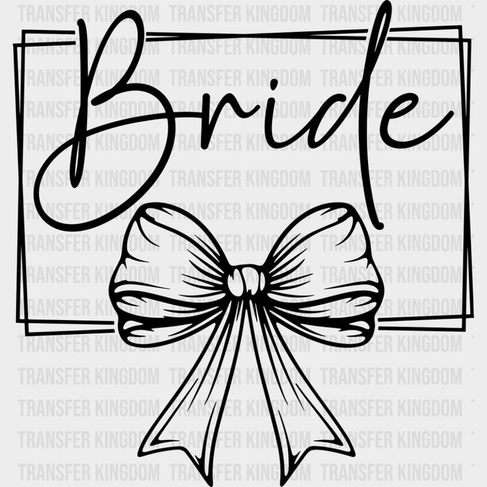 Bride Ribbon - Wedding Crew DTF Transfers