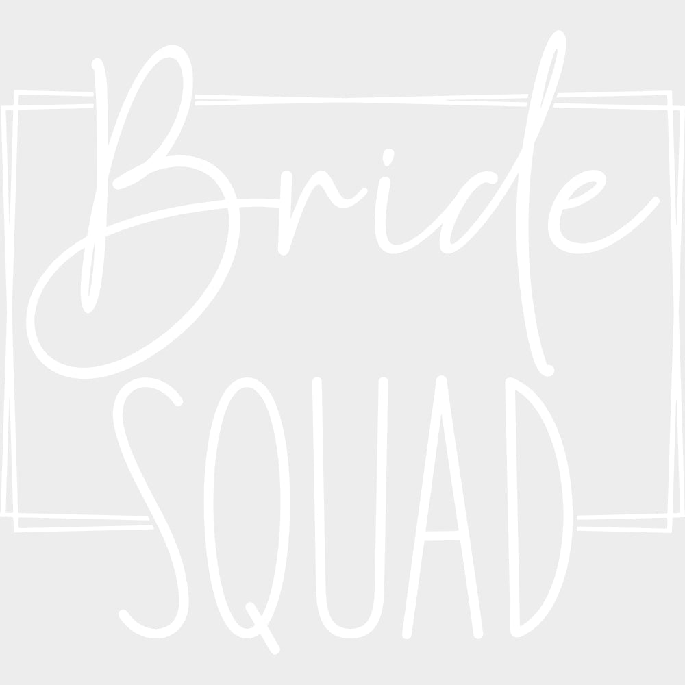Bride Squad, Cursive B&W - Wedding Crew DTF Transfers transfer-kingdom Light Color Design (See Imaging)