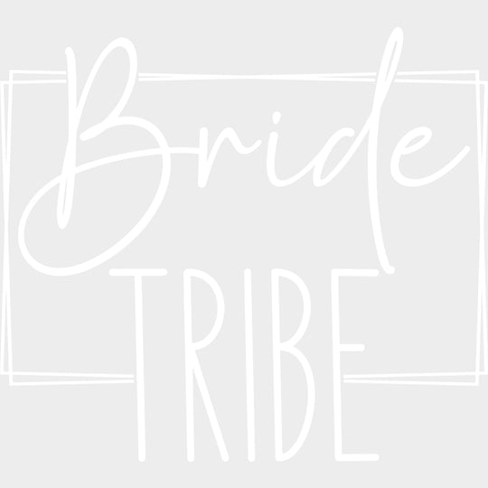 Bride Tribe, Cursive B&W - Wedding Crew DTF Transfers transfer-kingdom Light Color Design (See Imaging)