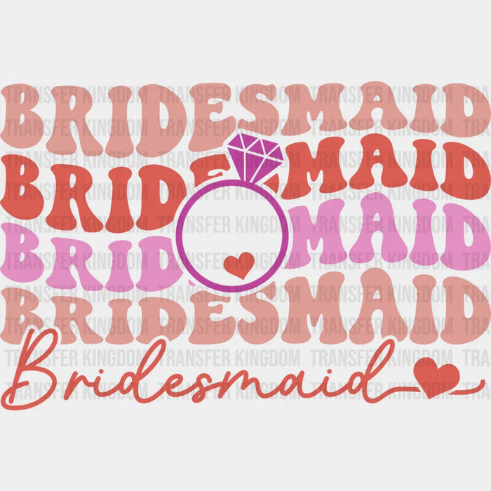 Bridesmaid Ring Design - Bachelorette Iron On DTF Transfer
