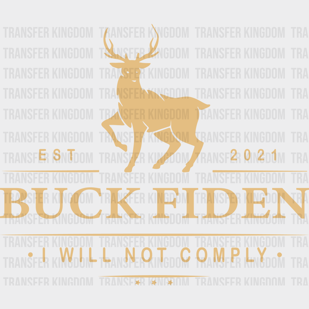 Buck Fiden Election Dtf Transfer