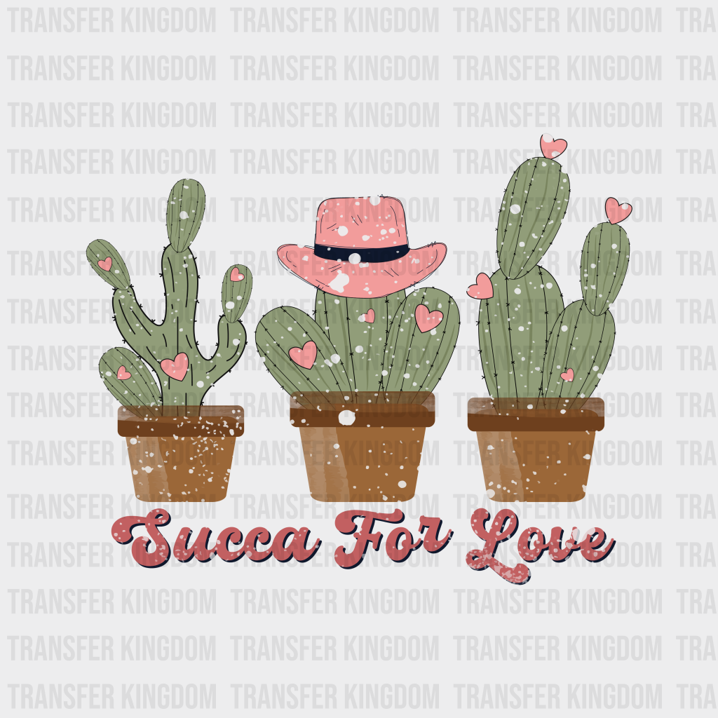 CACTUS SUCCA FOR LOVE - DTF heat transfer - transfer-kingdom