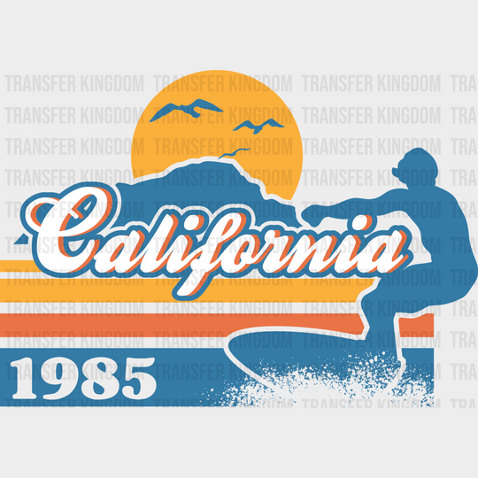 California 1985 Surfing Summer Dtf Transfer Unisex - S & M (10’) / Dark Color Design See Imaging