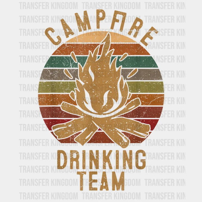 Camp Fire Drinking Team - Camp Lovers Design - DTF heat transfer