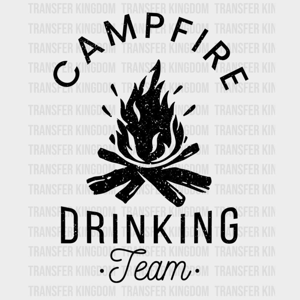 Campfire Drinking Team Design - Dtf Heat Transfer Unisex S & M ( 10 ) / Dark Color See Imaging