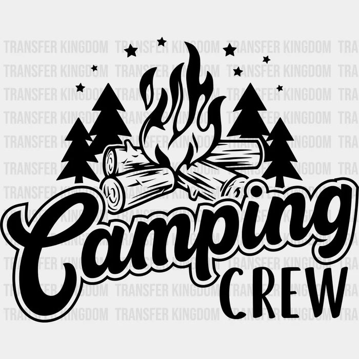 Camping Crew Campfire Design - Camping DTF heat transfer