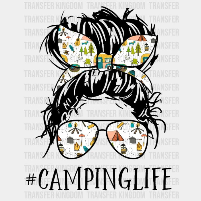 CampingLife - Girl With Messy Bun Design - DTF heat transfer
