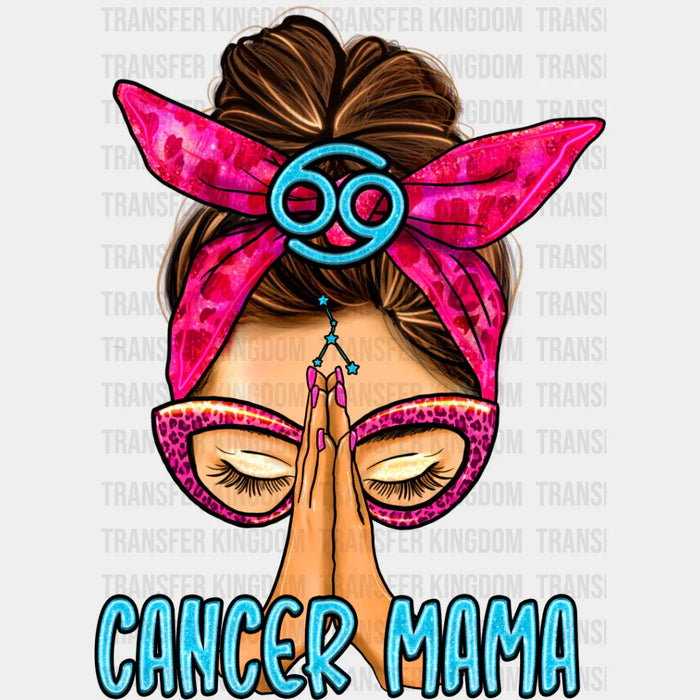 Cancer Mama - Zodiac & Horoscopes DTF heat transfer