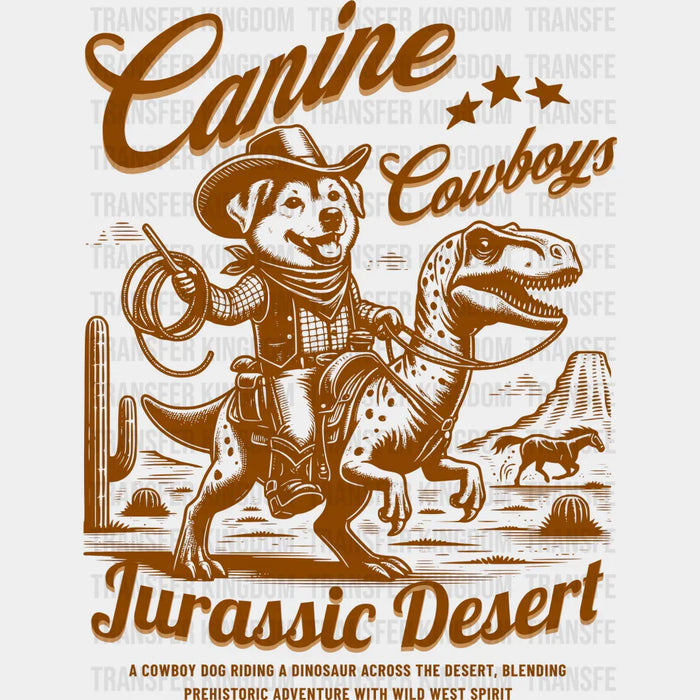 Canine Cowboys Jurassic Desert  Design - Rodeo DTF Transfers