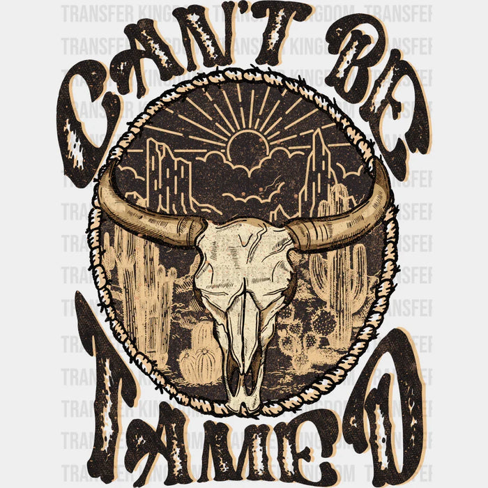 Can't Be Tamed Design - Western DTF Transfers
