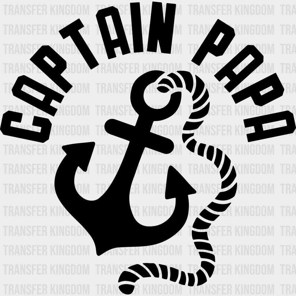 Captain Papa, Anchor - Boating DTF Transfers transfer-kingdom Dark Color Design (See Imaging)