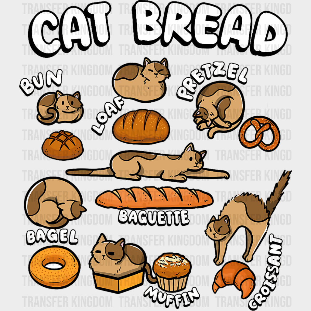 Cat Bread - Cats DTF Transfer