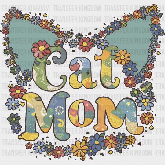 Cat Mom Flowers - Mother’s Day DTF Transfer